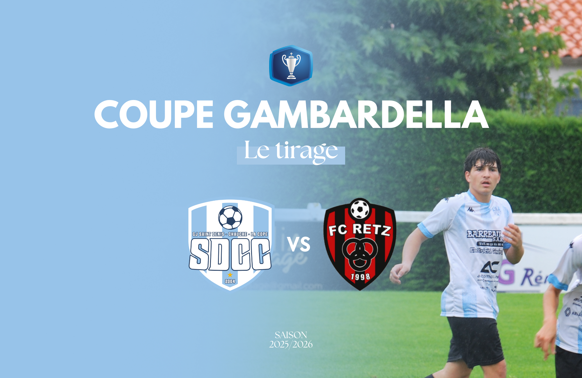 U18 – TIRAGE 3EME TOUR COUPE GAMBARDELLA