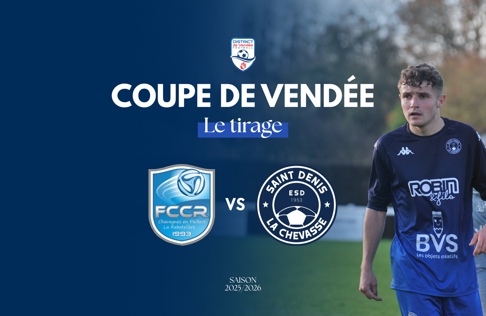 SÉNIORS A – TIRAGE COUPE DE VENDÉE