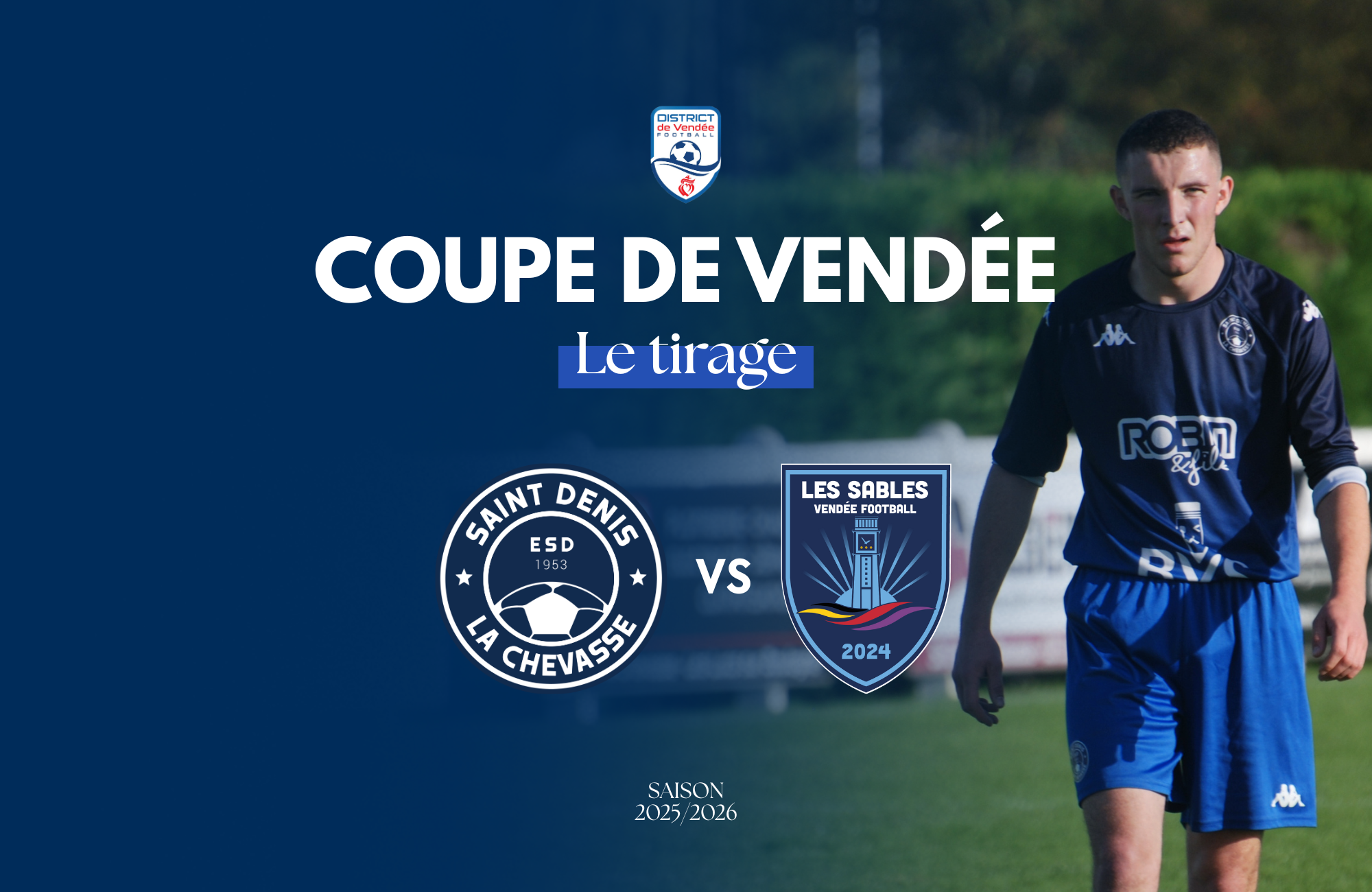 SÉNIORS A – TIRAGE COUPE DE VENDÉE