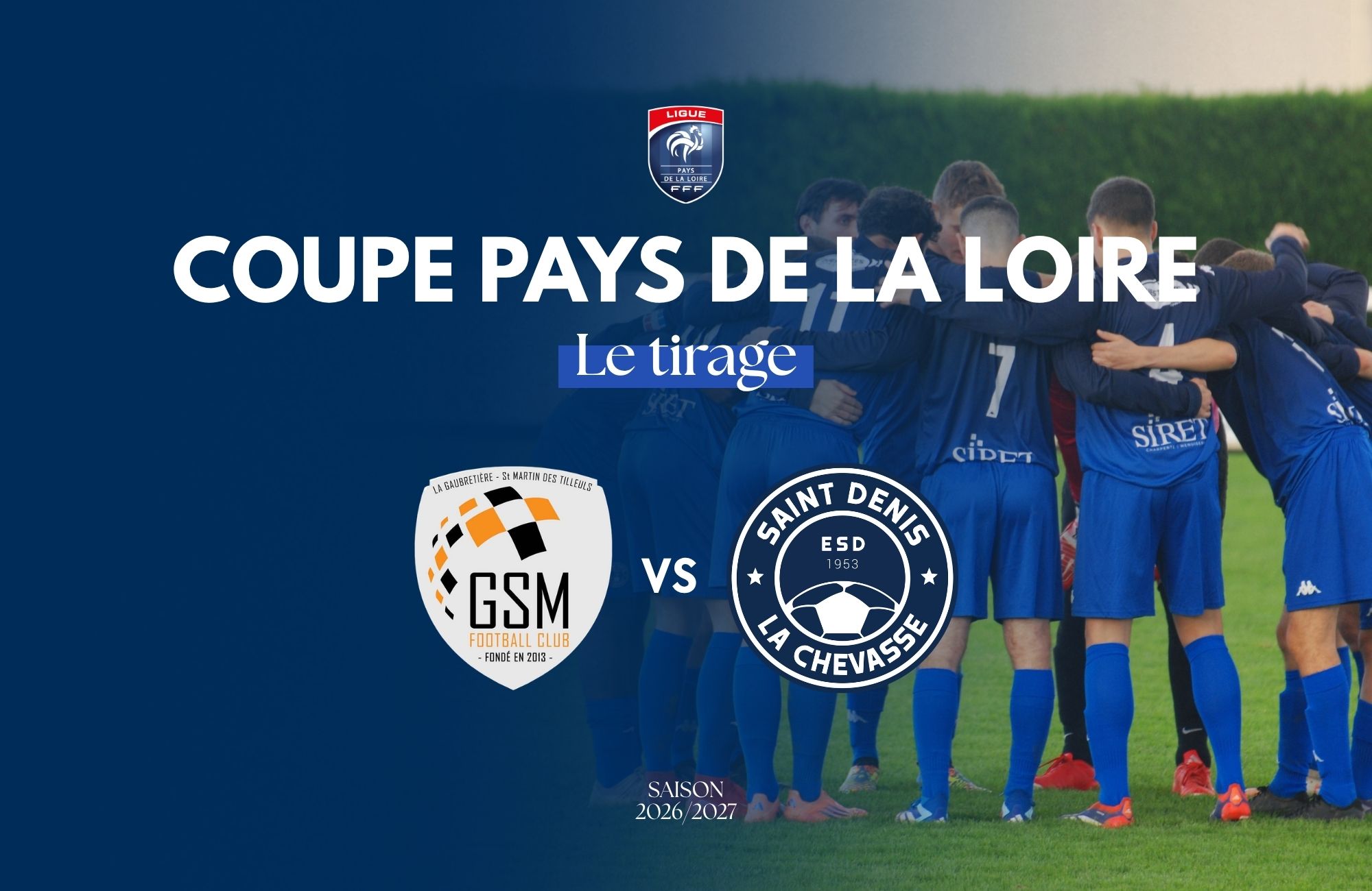SÉNIORS A – TIRAGE COUPE PAYS DE LA LOIRE