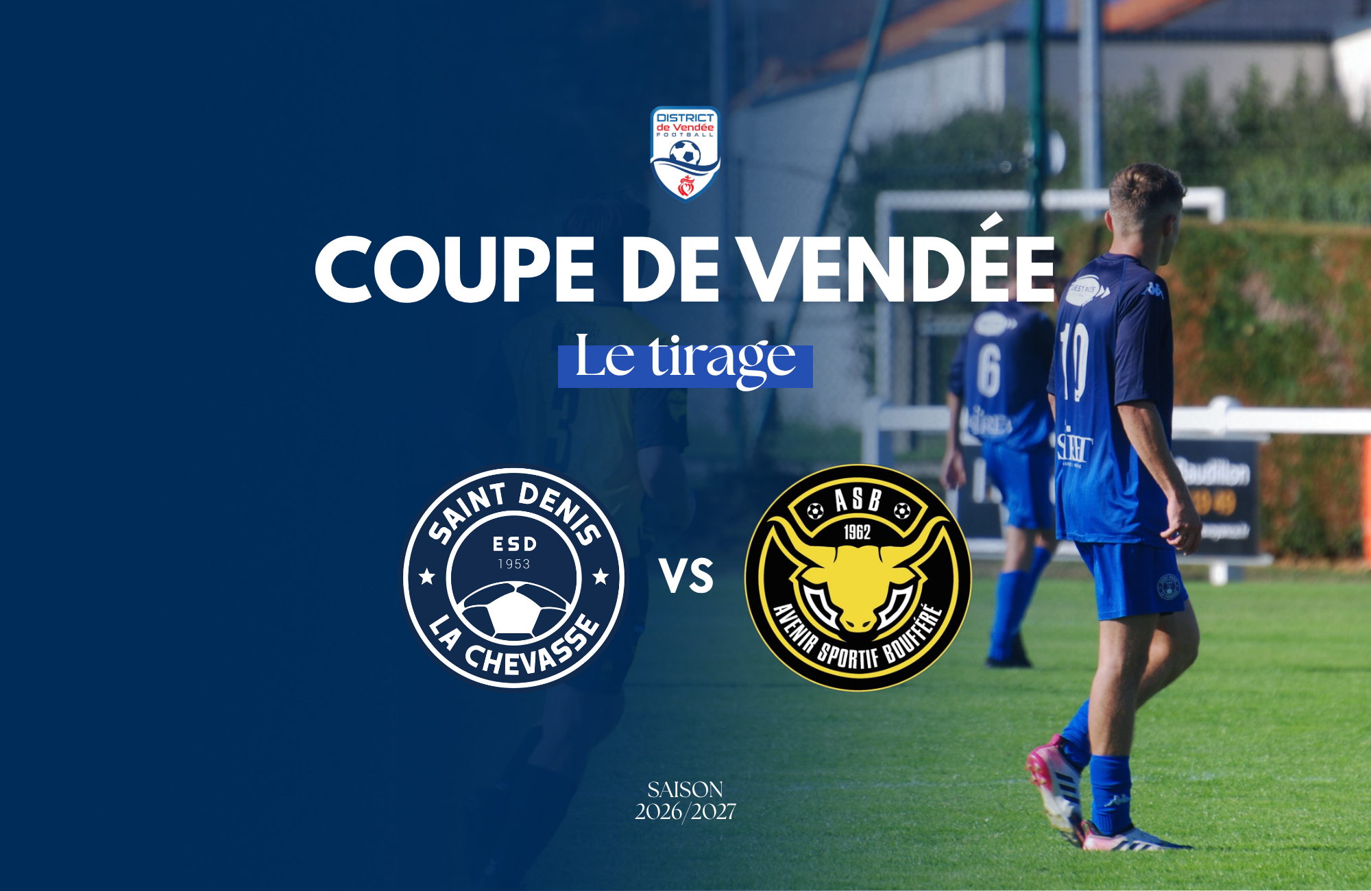 SÉNIORS A – TIRAGE COUPE DE VENDÉE