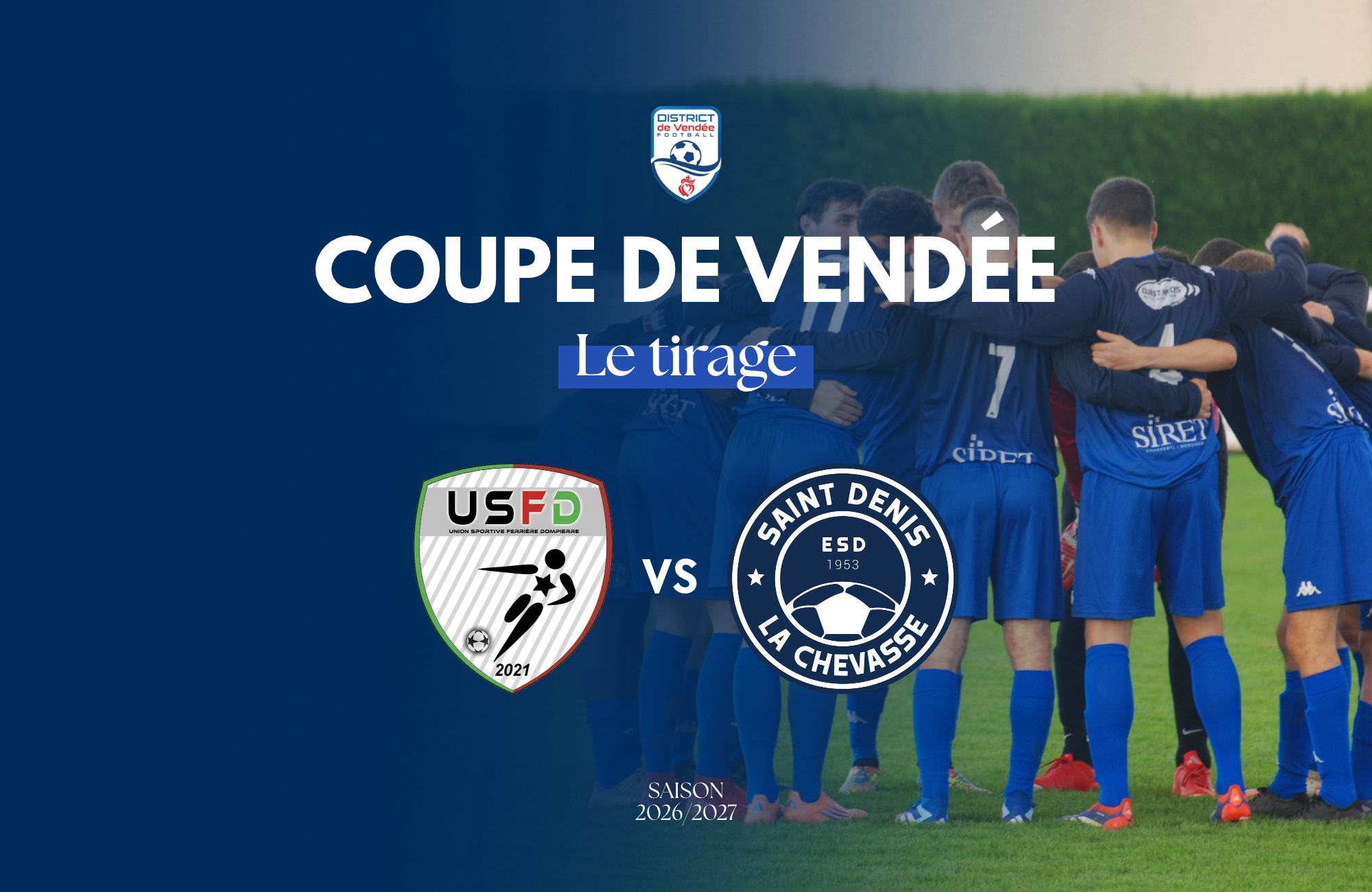 SÉNIORS A – TIRAGE COUPE DE VENDÉE
